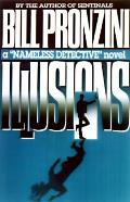 Illusions A Nameless Detective Novel