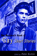 Mammoth Book Of Gay Short Stories