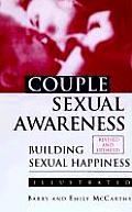 Couple Sexual Awareness Building Sexual Happiness