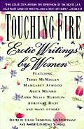 Touching Fire Erotic Writings By Women