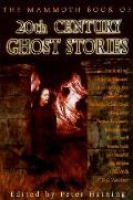 Mammoth Book Of 20th Century Ghost Stories
