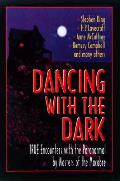 Dancing With The Dark