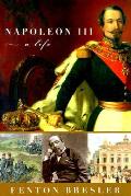 Napoleon III A Life