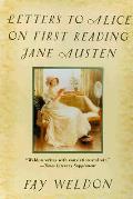 Letters To Alice On First Reading Jane A