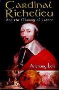 Cardinal Richelieu & The Making Of Franc