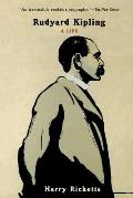 Rudyard Kipling: A Life