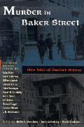 Murder In Baker Street New Tales Of Sher