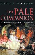 Pale Companion A Shakespearean Murder