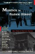 Murder in Baker Street New Tales of Sherlock Holmes