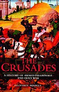 Brief History Of The Crusades