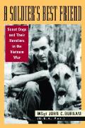 Soldiers Best Friend Scout Dogs & Their