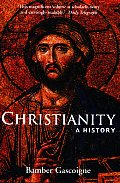 Christianity A History