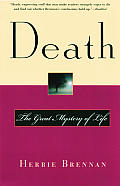 Death The Great Mystery Of Life