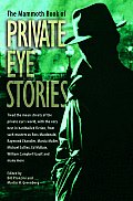 Mammoth Book Of Private Eye Stories
