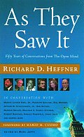 As They Saw It Fifty Years of Conversations from the Open Mind