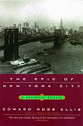 The Epic of New York City: A Narrative History