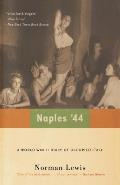Naples 44 World War II Diary Of Occu