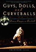 Guys Dolls & Curveballs Damon Runyon on Baseball
