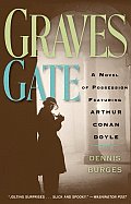 Graves Gate A Novel Of Possession