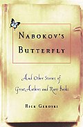 Nabokovs Butterfly & Other Stories of Great Authors & Rare Books