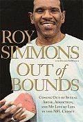 Out of Bounds Coming Out of Sexual Abuse Addiction & My Life of Lies in the NFL Closet