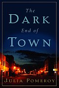 Dark End Of Town