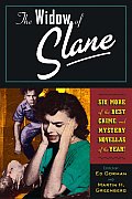 Widow Of Slane & Six More Of Best Crime