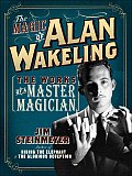 Magic Of Alan Wakeling