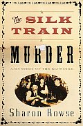 Silk Train Murder