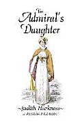 The Admiral's Daughter: A Regency Classic
