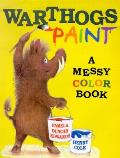 Warthogs Paint A Messy Color Book