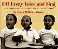 Lift Every Voice & Sing A Pictorial Trib