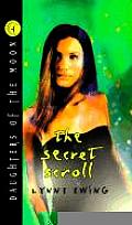 Daughters Of The Moon 04 The Secret Scroll