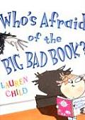 Whos Afraid Of The Big Bad Book