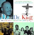 Dear Dr King Letters From Todays Childre