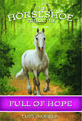 Horseshoe Trilogies 08 Full Of Hope