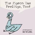 Pigeon Has Feelings Too