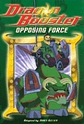 Dragon Booster 04 Opposing Force