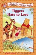 Tiggers Hate To Lose Winnie The Pooh Fir