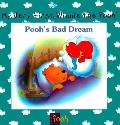 Poohs Bad Dream