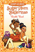 Sugar Plum Ballerinas 04 Terrible Terrel