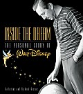 Inside the Dream The Personal Story of Walt Disney