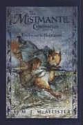 Mistmantle Chronicles 02 Urchin & The Heartstone