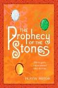 Prophecy of the Stones