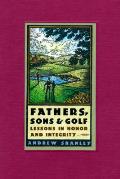 Fathers Sons & Golf Lessons In Honor