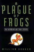 Plague Of Frogs The Horrifying True Stor