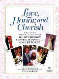 Love Honor & Cherish Greatest Wedding Moments from All My Children General Hospital & One Life to Live