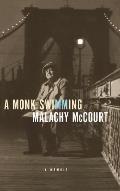 Monk Swimming A Memoir