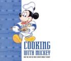 Cooking With Mickey & The Chefs Of Walt