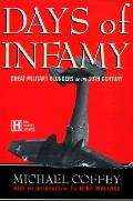 Days Of Infamy Military Blunders Of The